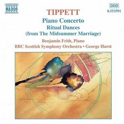 Tippett: Midsummer Marriage - The Piano Concerto and The Ritual Dances