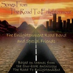 Songs From the Road to Enlightenment