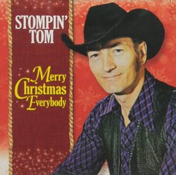 Merry Christmas Everybody from Stompin' Tom