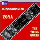 Shostakovich: Music for Films - Zoya Suite Op. 64a; Young Guard Suite Op. 75a