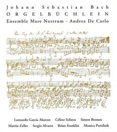 J.S. Bach: Orgelbüchlein
