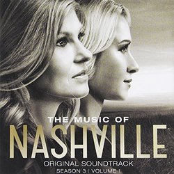 The Music Of Nashville, Season 3, Vol. 1