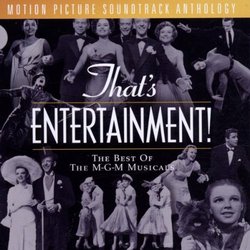 That's Entertainment!: The Best Of The M-G-M Musicals - Motion Picture Soundtrack Anthology