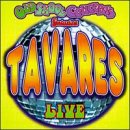 Tavares Live