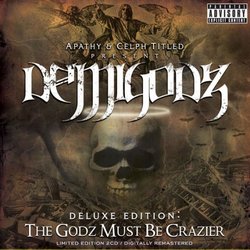 DELUXE EDITION: The Godz Must Be Crazier