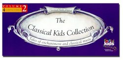 The Classical Kids Collection: Volume 2: Tales of Enchantment and Classical Music