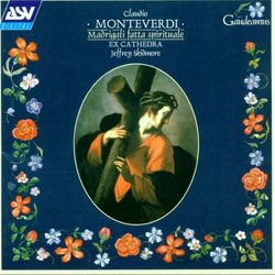 Claudio Monteverdi: Madrigali Fatta Spirituale (Motets from the Fourth & Fifth Books of Madrigals) - Ex Cathedra
