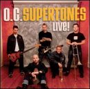 O.C. Supertones: Live! Vol. 1