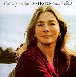 Colors Of The Day: The Best Of Judy Collins