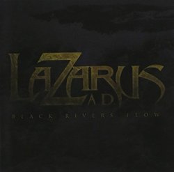 Black Rivers Flow by Metal Blade (2011-02-01)
