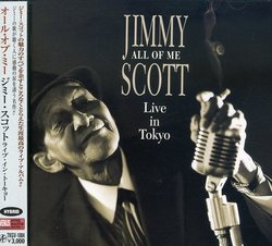 SACD - ALL OF ME - LIVE IN TOKYO by JIMMY SCOTT (2005-08-20)
