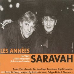 Les Annees Saravah 1967-2002