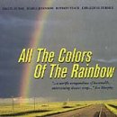 All the Colors of the Rainbow - Original Soundtrack