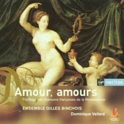 Amour, Amours - French Renaissance Songs / Vellard