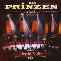 Die Prinzen Orchestral