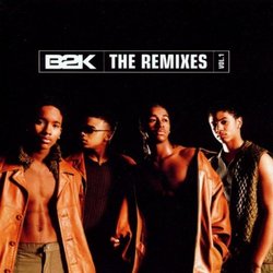 B2K: The Remixes, Vol. 1