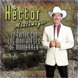 12 Exitos Con Los Montaneses De Monterrey