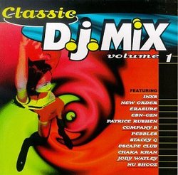 Classic DJ Mix, Vol. 1