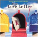 The Love Letter: Original Motion Picture Soundtrack