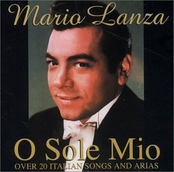 O Sole Mio: Italian Songs & Arias