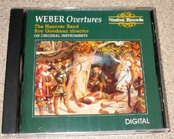 Weber: Overtures [On Period Instruments]