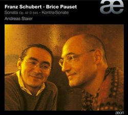 Franz Schubert: Sonata, Op. 42, D. 485; Brice Pauset: Kontra-Sonate