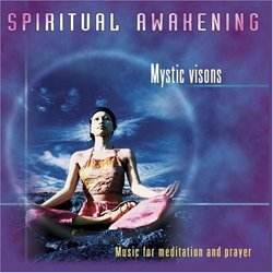 Spiritual Awakening: Mystic Vision
