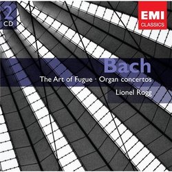 Bach: The Art of Fugue; Organ Concertos