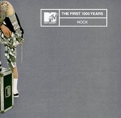 Mtv First 1000 Years: Rock