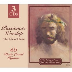 Passionate Worship: The Life of Christ (Dig)