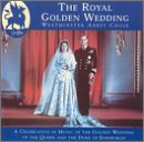 The Royal Golden Wedding