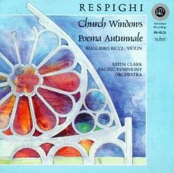 Respighi: Church Windows; Poema Autunnale