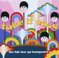 Take It Easy: Fab Four Go Loungecore