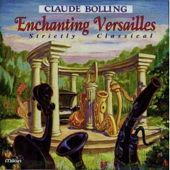 Claude Bolling "Enchanting Versailles"