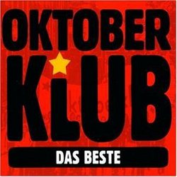 Oktober Klub Das Beste