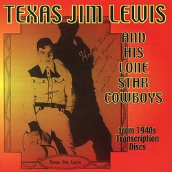 Texas Jim Lewis & His Lone Star Cowboys