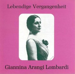 Lebendige Vergangenheit: Giannina Arangi Lombardi