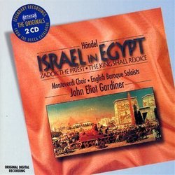 Händel: Israel in Egypt; Zadok the Priest; The King Shall Rejoice