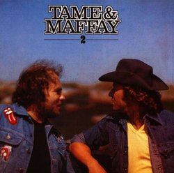 Tame & Maffay 2