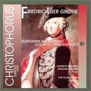 Friedrich der Grosse: Flötenmusik aus Sans Souci