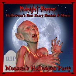 Midnight Horror: Halloween's Best Scary Sounds & Music