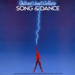 Song & Dance (1982 London Cast)