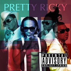 Pretty Ricky