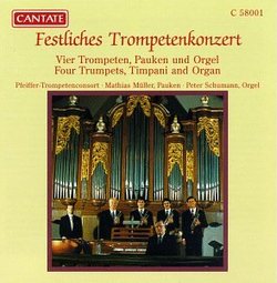 Festive Concerti for Trumpets Timpani & Organ