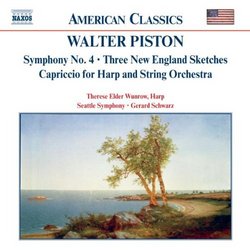 Walter Piston: Symphony No. 4; Three New England Sketches; Capriccio for Harp and String Orchestra