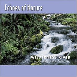 Echoes of Nature: Wilderness River