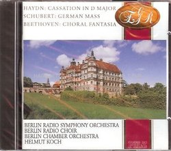 Haydn: Cassation in D Major / Schubert: German Mass / Beethoven: Choral Fantasia (East German Revolution)