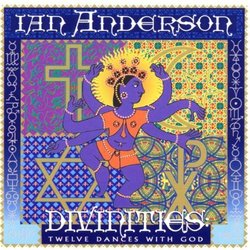 Divinities: 12 Dances With God By Ian Anderson (1995-04-13)