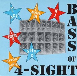 Bass of 4-Sight