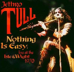 Nothing Is Easy-Live at the Isle of Wight 1970